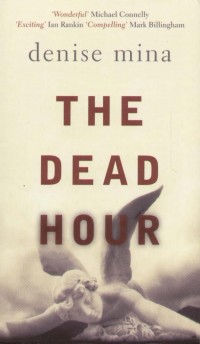 Denise Mina - The Dead Hour