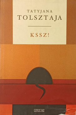 Kssz!