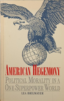 Lea Brilmayer - American Hegemony