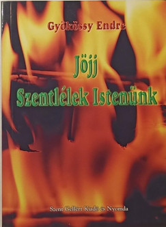 J�jj Szentl�lek Isten�nk