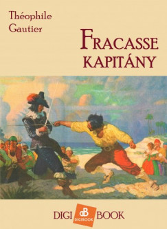 Thophile Gautier - Fracasse kapitny