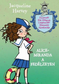 Alice-Miranda a fedlzeten