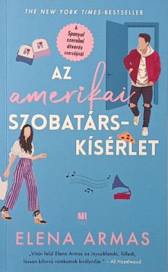 Elena Armas - Az amerikai szobatárskísérlet