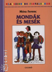 Mra Ferenc - Mondk s mesk