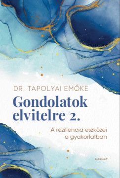Gondolatok elvitelre 2.