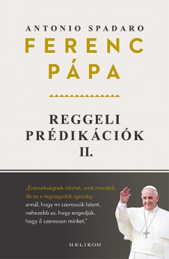 ,  Antonio Spadaro Ferenc Ppa - Reggeli prdikcik 2.
