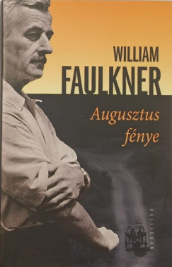 William Faulkner - Augusztus fnye