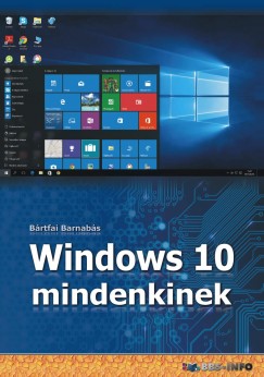 Brtfai Barnabs - Windows 10 mindenkinek