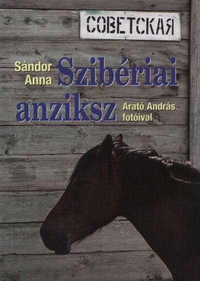 Sándor Anna - Szibériai anziksz