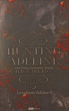 Hunting Adeline - Levadszni Adeline-t