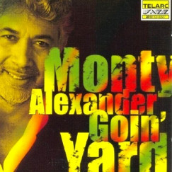 Monty Alexander - Goin' Yard - CD
