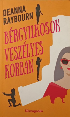 Brgyilkosok veszlyes korban