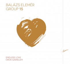 Balzs Elemr Group 15 - Endless Love / rk szerelem - CD