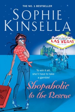 Sophie Kinsella - Shopaholic to the Rescue