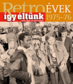 Retrovek 1975-76 - gy ltnk