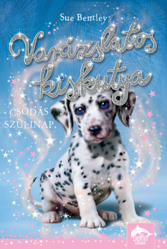 Varzslatos kiskutya - Csods szlinap