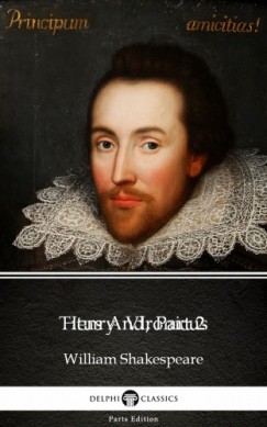 Delphi Classics William Shakespeare - Henry  VI, Part 2 by William Shakespeare (Illustrated)
