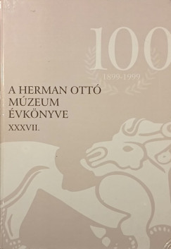 A Hermann Ott� M�zeum �vk�nyve XXXVII.