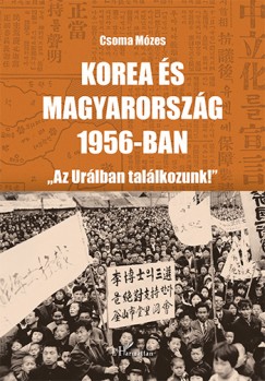Korea s Magyarorszg 1956-ban