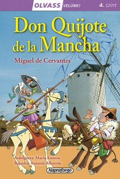 Olvass velnk! (4) - Don Quijote de la Mancha