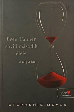 Bree Tanner rvid msodik lete
