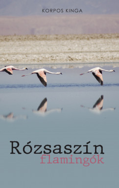 Rzsaszn flamingk