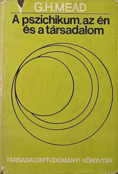 A pszichikum, az n s a trsadalom