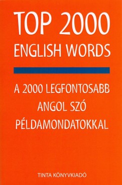 Kiss Zsuzsanna - Szabadkai Bernadett - TOP 2000 English Words