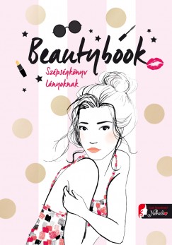 Beautybook - Szpsgknyv lnyoknak