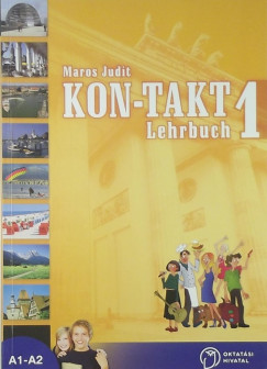 Maros Judit   (Szerk.) - Kon-takt 1.