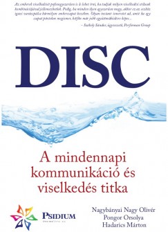 DISC - A mindennapi kommunikci s viselkeds titka