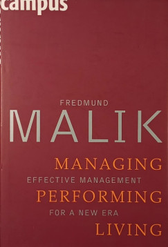 Managing - Performing - Living
