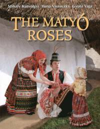 Ktvlgyi Mihly - Viga Gyula - Viszczky Ilona - The Maty Roses