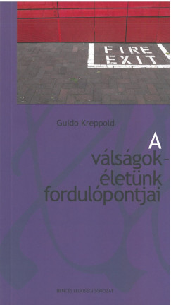 Guido Kreppold - A vlsgok - letnk fordulpontjai