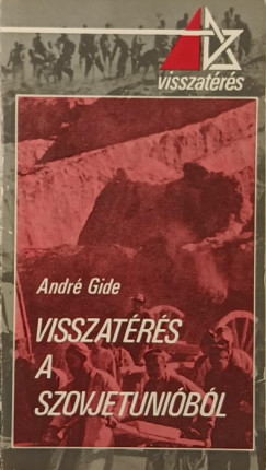 Andr Gide - Visszatrs a Szovjetunibl