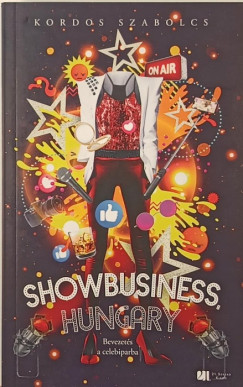 Showbusiness, Hungary
