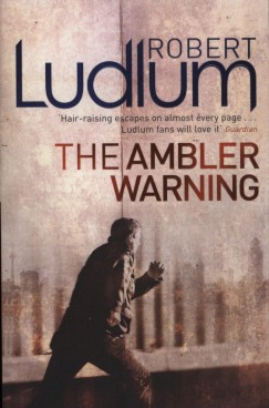 Robert Ludlum - The ambler warning