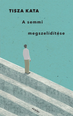 A semmi megszeldtse