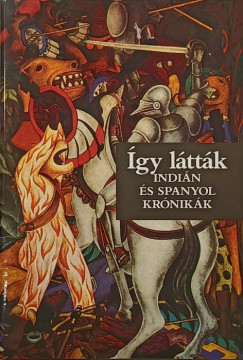 gy lttk - Indin s spanyol krnikk
