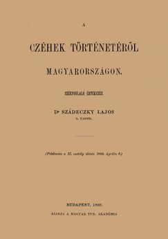 Szdeczky Lajos - A czhek trtnetrl Magyarorszgon