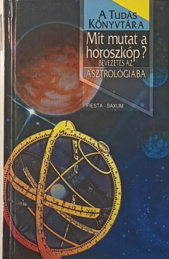 Mit mutat a horoszk�p?