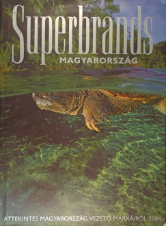 jvri Mikls   (Szerk.) - Superbrands Magyarorszg