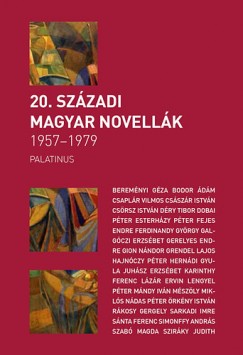 Szilgyi Zsfia   (sszell.) - 20. szzadi magyar novellk 1957-1979