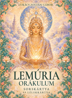 Luk�cs Zolt�n G�bor - Lem�ria Or�kulum sorsk�rtya