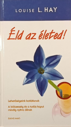 �ld az �leted!