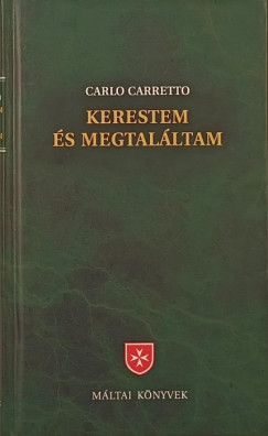 Kerestem s megtalltam