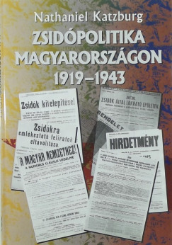 Zsidpolitika Magyarorszgon 1919-1943