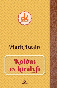Mark Twain - Koldus s kirlyfi
