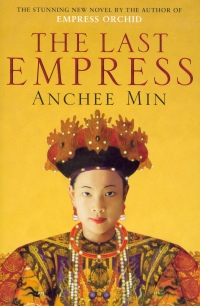 Anchee Min - The Last Empress