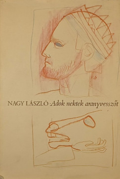 Adok nektek aranyvessz�t